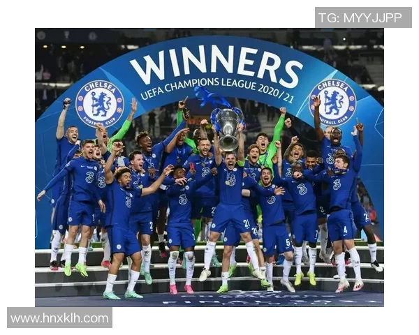 切尔西足球俱乐部的辉煌历程与未来展望解析